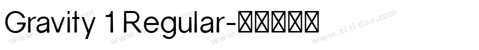 Gravity 1 Regular字体转换